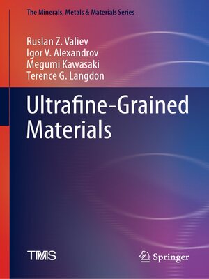 cover image of Ultrafine-Grained Materials